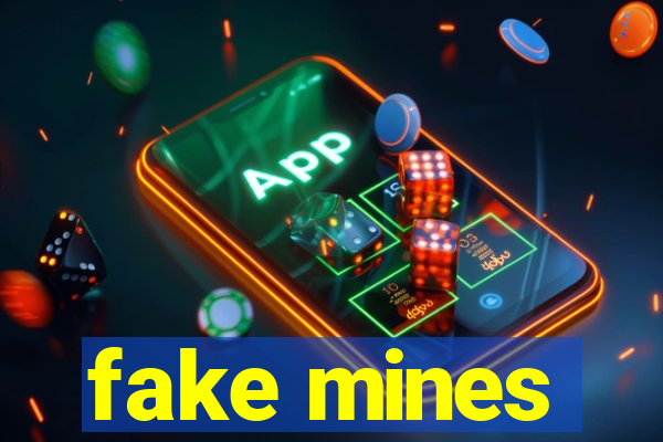 fake mines